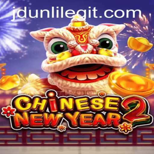 Exploring the Exciting World of CHINESENEWYEAR2: JDUNLI at the Helm