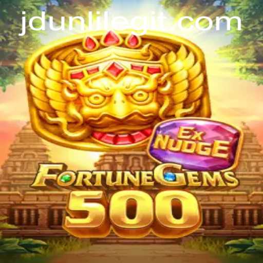 Discovering the Excitement of FortuneGems500