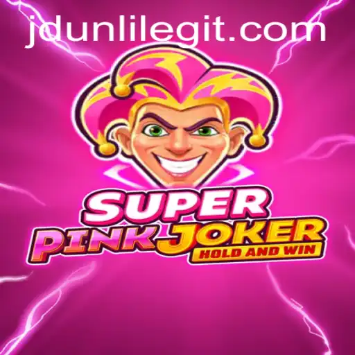 SuperPinkJoker: The Ultimate Guide to the Exciting Game of JDUNLI