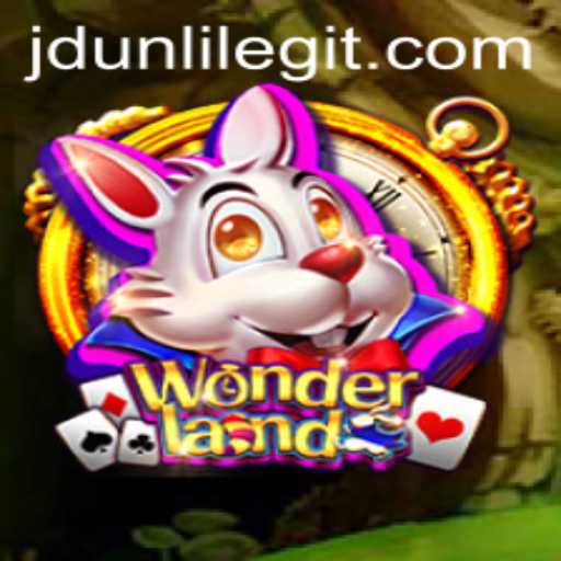 Exploring the Mystical World of Wonderland: A Comprehensive Guide to JDUNLI